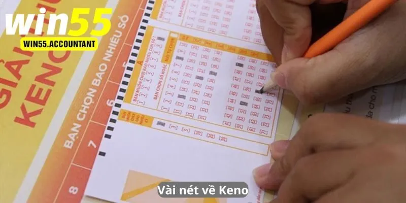 Vài nét về Keno