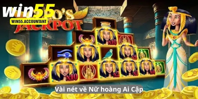 Vài nét về Nữ hoàng Ai Cập